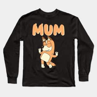 Best mum ever Long Sleeve T-Shirt